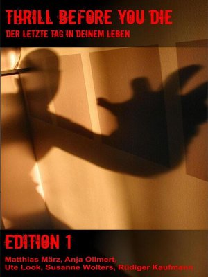 cover image of Thrill before you die